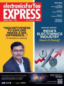 Electronics For You Express - August 2022