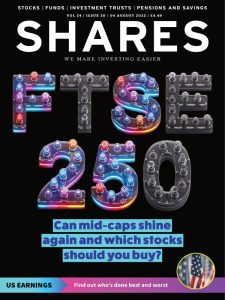 Shares Magazine – 4 August 2022