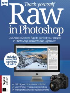 Teach Yourself: Raw in Photoshop – 8th Edition 2022
