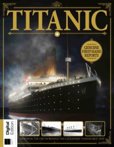 All About History Book of The Titanic - 14th Edition, 2022