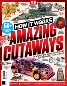 How It Works: Amazing Cutaways - 4th Edition, 2022