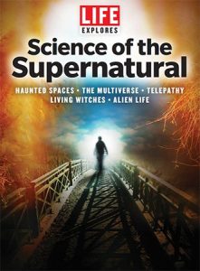 LIFE: Explores Science of the Supernatural - 2022