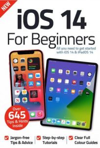 iOS 14 For Beginners - 8th Edition 2022