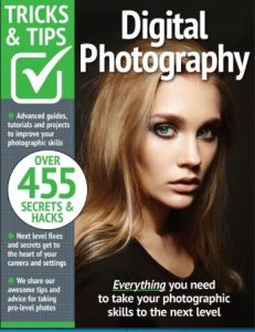 Digital Photography Tricks and Tips - 12th Edition, 2022