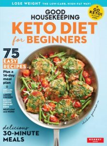 Good Housekeeping Keto Diet for Beginners – 2022