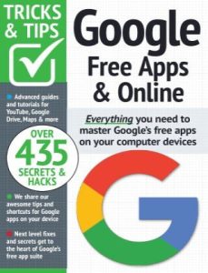 Google Tricks And Tips - 12th Edition, 2022