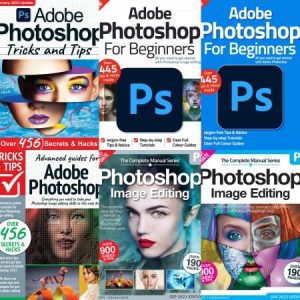 Photoshop The Complete Manual, Tricks And Tips, For Beginners - 2022 Full Year Issues Collection