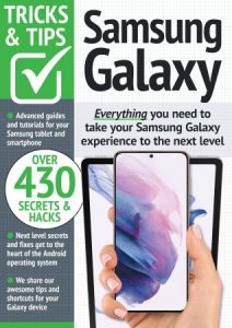Samsung Galaxy Tricks And Tips - 12th Edition, 2022