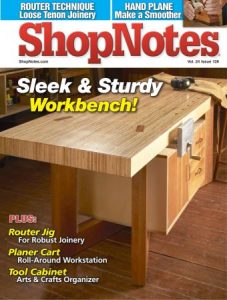 ShopNotes Magazine – Issue 139, 2022