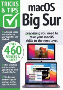 macOS Big Sur Tricks and Tips - 8th Edition, 2022