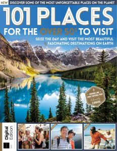 101 Places for Over 50's to Visit - 4th Edition, 2022