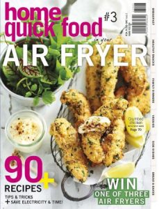 Home Quick Food - in your air fryer Issue 3, 2022