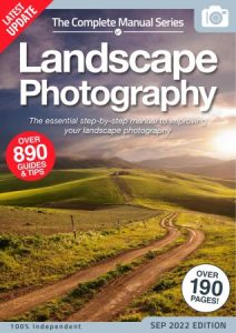 Landscape Photography The Complete Manual - 1st edition, 2022