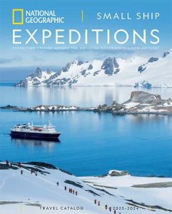 National Geographic Expeditions - Travel Catalog 2023-2024