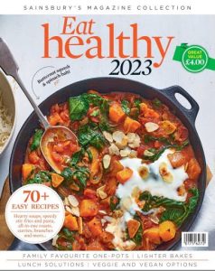 Sainsbury's Magazine Collection- Eat Healthy, 2023