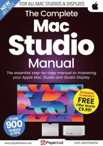 The Complete Mac Studio Manual - 3rd Edition, 2022
