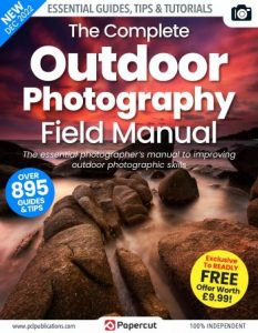 The Complete Outdoor Photography Manual - 16th Edition, 2022