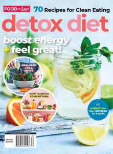 Food to Love Special Edition - Detox Diet