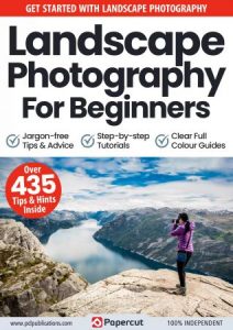 Landscape Photography For Beginners - 13th Edition, 2023