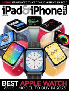 iPad & iPhone User - Issue 188, 2023